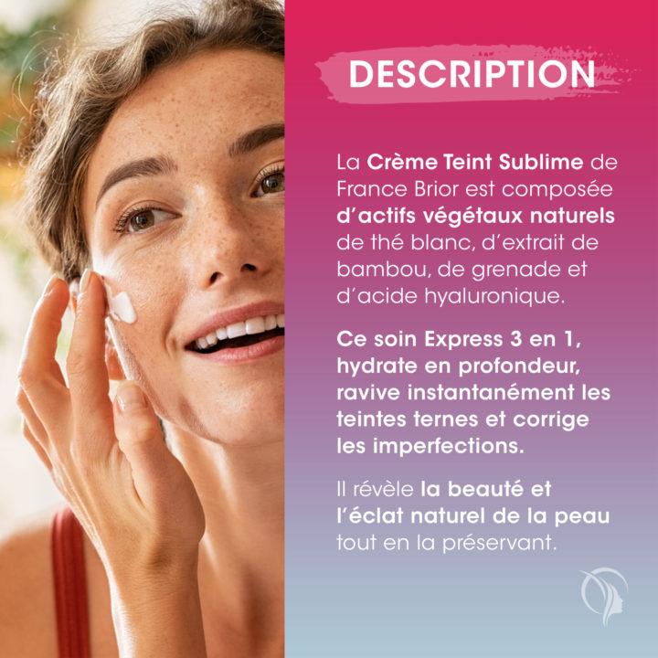 Description cosmétique Crème teint sublime France Brior