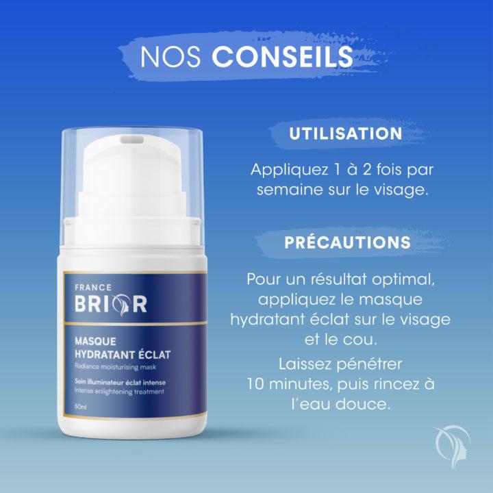 Conseils du cosmétique Masque hydratant éclat France Brior